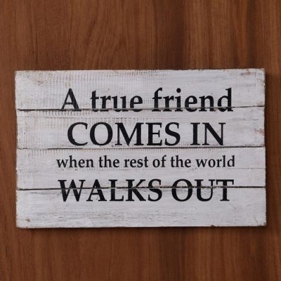 Wood sign, True Friends