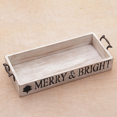 Wood decorative tray, 'Merry and Bright' - Inspirational Wood Decorative Tray with Handles from Java