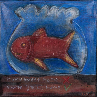 'Not Home Sweet Home' - Modern Acrylic and Pencil Painting of Fishbowl in Naif Style