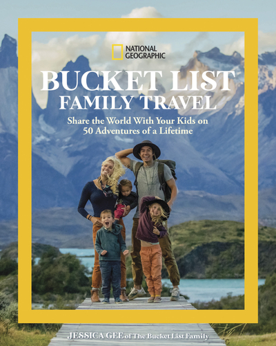 'The Bucket List Family' - The Bucket List Family National Geographic Hardcover Book
