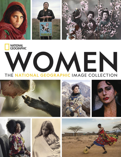 mujeres: la colección de imágenes geográficas nacionales - Libro de fotografía de mujeres de National Geographic.