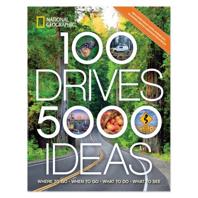 100 unidades, 5000 ideas: dónde ir, cuándo ir, qué hacer, qué ver - National Geographic 100 unidades, 5000 ideas