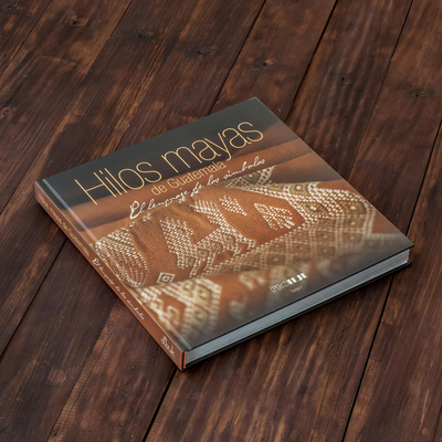 Buch „Hilos de Guatemala – El Lenguaje de los Símbolos – Tomo 1“ – spanischsprachiges Buch über guatemaltekische Textilien