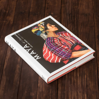 Book, 'Maya of Guatemala - Life and Dress' - Cultural Book About Mayan Quiche People in Guatemala