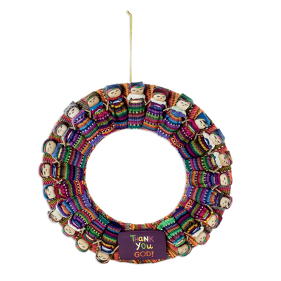 Cotton wreath, 'Thank You God' - Hand-Loomed Cotton Worry Doll Wreath From Guatemala
