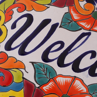 Ceramic wall sign, 'Talavera Welcome' - Floral Talavera-Style Ceramic Welcome Wall Sign from Mexico